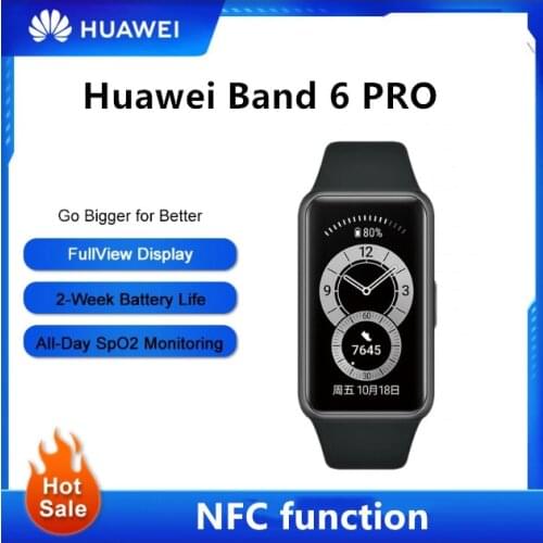 Original Huawei Band 6 pro Smartband Blood Oxygen LED Screen Heart Rate Tracker Sleep monitoring thermometer NFC Smartband