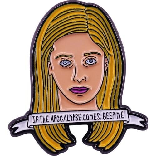 Buffy the queen slayer lapel pin if apocalypse comes she'll save the world