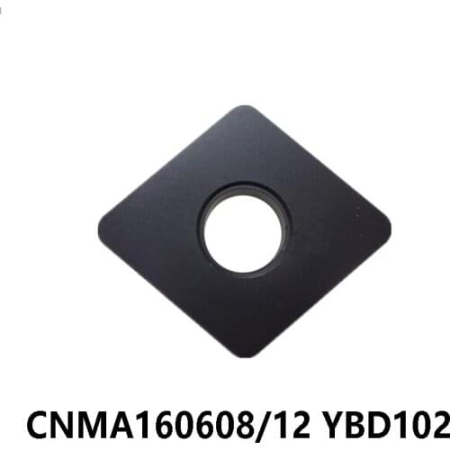 100% Original CNMA160608 CNMA160612 YBD102 Carbide Inserts CNMA 160608 160612 CNMA1606 08 12 Lathe Cutter CNC Turning Tools