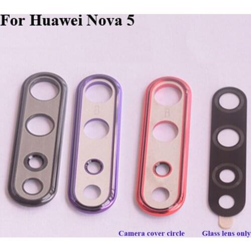 For Huawei Nova 5 Rear Back Camera Glass Lens +Camera Cover Circle Housing For Huawei Nova 5 test good Nova5