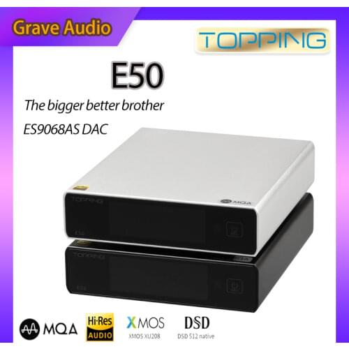 TOPPING E50 MQA Decoder ES9068AS 32Bit/768kHz DSD512 DAC with Remote Control