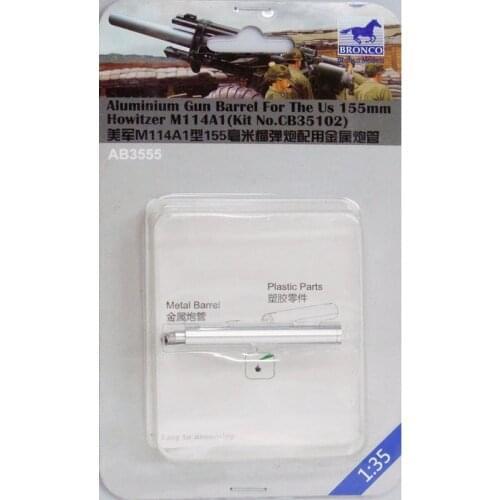 BRONCO AB3555 1/35 Aluminium Gun Barrel For US 155mm M114A1 - Scale Model Kit