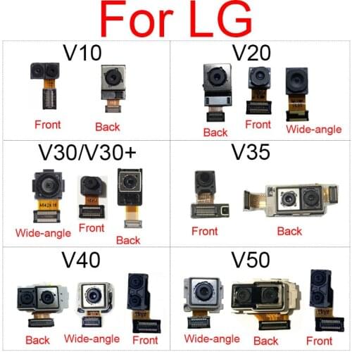 Front & Rear Main Camera For LG V10 V20 V30 V30+ V35 V40 V50 Back Big Camera+ Facing Small Camera Module Replacement Parts