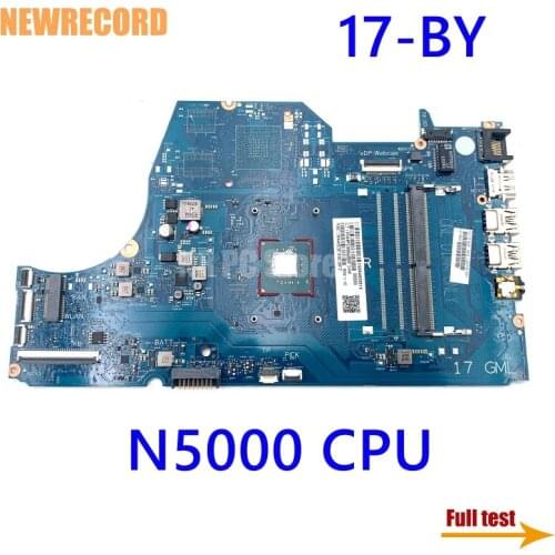 NEWRECORD L22740-601 L22740-001 6050A2980801-MB-A01 For HP Pavilion 17-BY laptop motherboard SR3RZ N5000 CPU main board