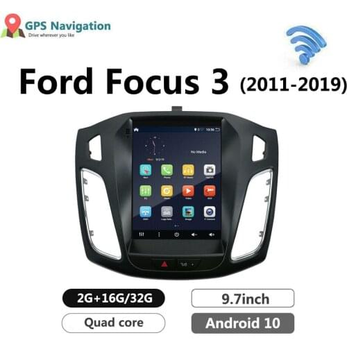 Car radio Tesla style Car Radio Multimedia Video Player Navigation GPS Android For Ford Focus 3 Mk 3 2011-2019