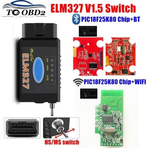 ELM327 V1.5 Switch Bluetooth/WIFI with PIC18F25K80 Chip HS-CAN/MS-CAN For Ford FORScan ELM 327 1.5 OBD2 Car Diagnostic Scanner
