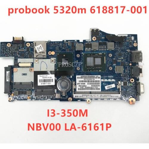 Free shipping For 5320M Laptop motherboard 618817-001 618817-501 618817-601 NBV00 LA-6161P With I3-350M CPU 100% working well