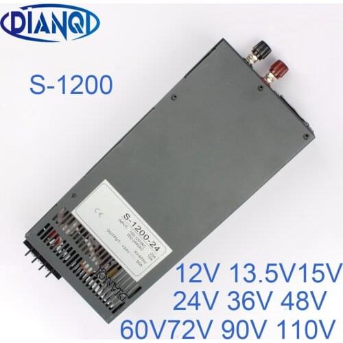 1200W 12V 72V 90V 110V adjustable Switching power supply for LED Strip light AC to DC suply S-1200 DIANQI 13.5V 15V 24V