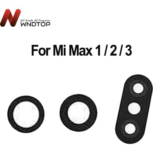 Original Rear Back Camera Lens Glass For Xiaomi Mi Max 1 2 3 Camera Lens Max Camera Lens Glass Max 2 Lens