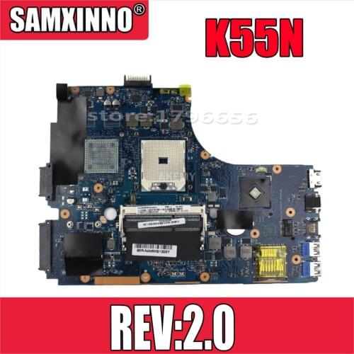 K55N Motherboard REV:2.0 For Asus K55D K55DR K55DE A55D Laptop motherboard K55N Mainboard K55N Motherboard test 100% OK