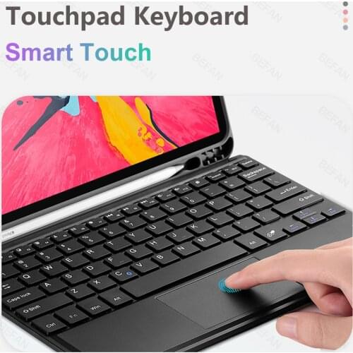 TouchPad Keyboard Case for IPad 10.2 IPad 9.7 2017 2018 Pro 9.7 10.5 11 2019 2020 5 6 7 8th Mini12345 Pro12.9 Air 2 3 4 10.9