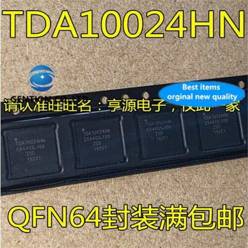 5Pcs TDA10024 TDA10024HN TDA10024HN/C1 Channel decoder tuner chip in stock 100% new and original