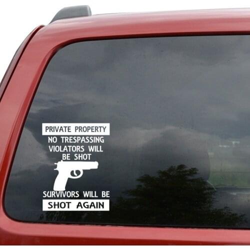 Private Property Trespassers Will Be Vinyl Decal Sticker- 6" Tall White