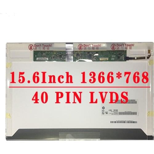 15.6 INCH 1366*768 40PIN LVDS LCD FOR Asus A52 A53 A55 B53 G51 G53 G55 K50 K51 K52 K53 K55 N51 N52 N53 N55 N56 Laptop LCD Screen