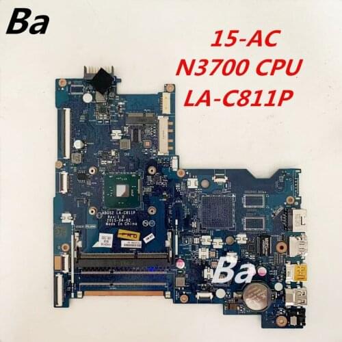 For HP Notebook 15-AC motherboard integrated graphics card N3700 CPU LA-C811P completed a full test