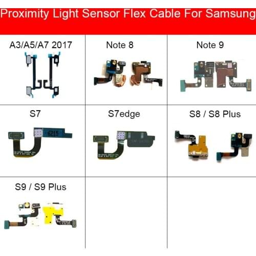 Light Proximity Sensor Flex Cable For Samsung Galaxy A3 A5 A7 2017 A320/A520/A720 Note 8 9 S7 Edge S8 S9 Plus Light Sensor Cable