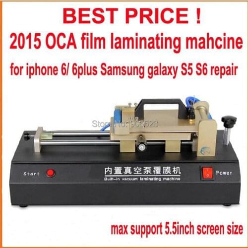 New Built-in Vacuum Pump LCD OCA Film Laminating Machine Universal OCA Laminator for iPhone 6 6 Plus Samsung LCD Touch Screen
