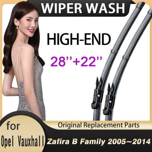 For Opel Vauxhall Zafira B Family 2005~2014 2006 2007 2008 2009 2010 2011 2012 2013 Car Wiper Blade Windscreen Car Accessories