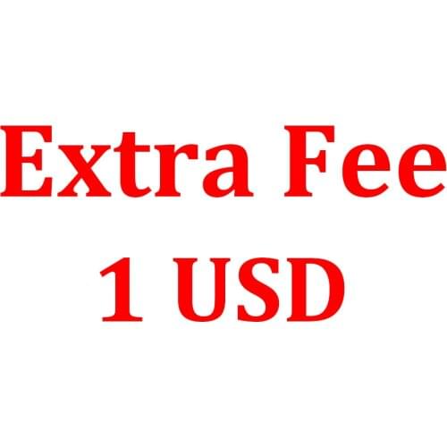 Extra Fee 1 USD