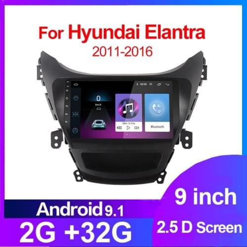 2G + 32G 9" 2din Android 9.1 Car Multimedia Player for Hyundai Elantra 2011 2012 2013-2016 Car Radio GPS Navigation WIFI BT