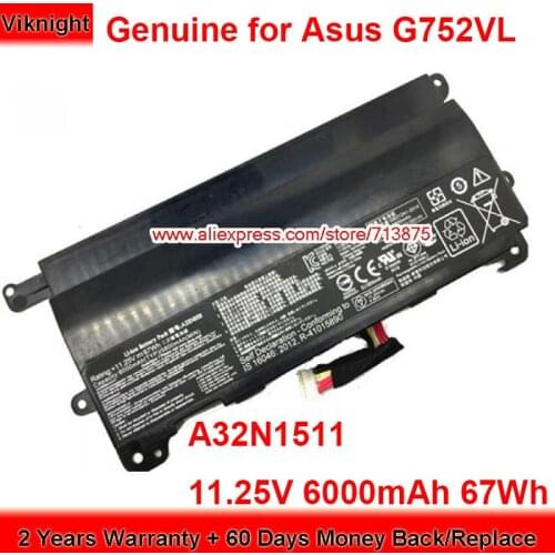 Genuine A32N1511 Battery A32-G752 for Asus ROG G752VL G752VM G752VT-GC104T GFX72VL6700 G752VL2A GFX72J 11.25V 6000mAh 67Wh