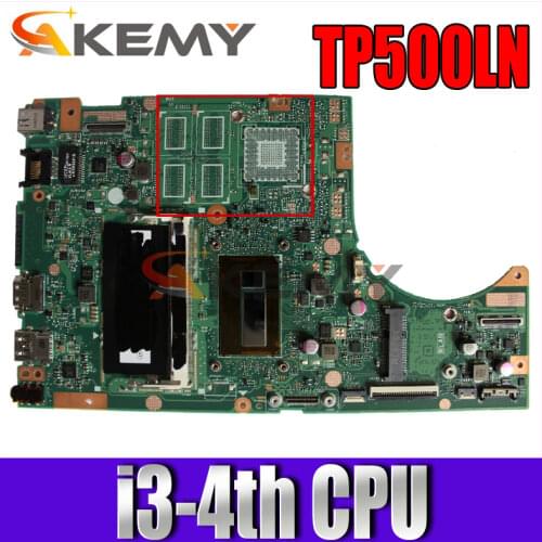 Akemy TP500LN Laptop motherboard for ASUS TP500LA TP500LD TP500L original mainboard 4GB-RAM I3-4030U LVDS