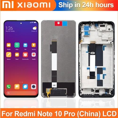 6.6''Original For Xiaomi Redmi Note 10 Pro 5G lcd Touch Panel Screen Digitizer For Redmi note 10Pro Display China version