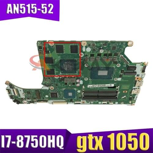 AN515-52 mainboard motherboard For ACER AN515 portable dh5vf LA-F952P cpu: I7-8750HQ gtx 1050 ddr4 100% test ok Mainboard