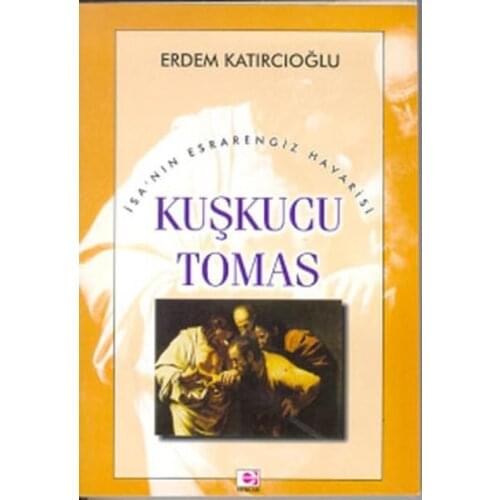 Kuşkucu Tomas