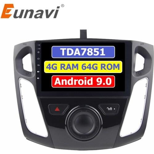 Eunavi 2 din Android 9 Car Radio Multimedia Player For Ford focus 2012-2015 2din GPS auto stereo tda7851 touch screen 4G 64GB