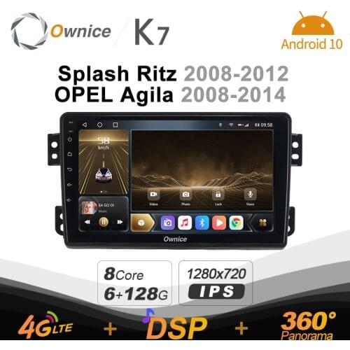 Android 10.0 6G+128G Ownice K7 Car autoradio Multimedia for SUZUKI Splash Ritz 2008-2012/OPEL Agila 2008-2014 radio unit 4G LTE