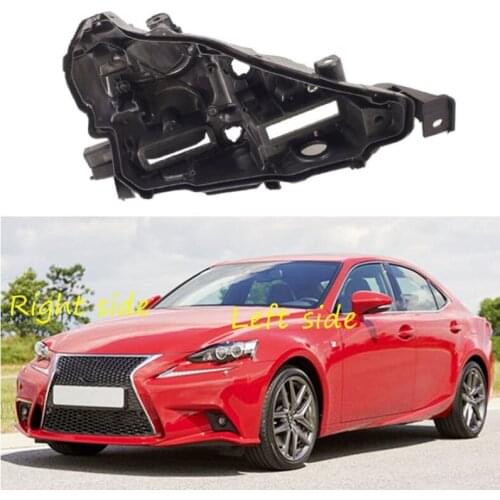 Headlight Base for Lexus IS200T IS300H 2013 2014 2015 Headlamp House Car Rear Base Front Auto Headlight Back House