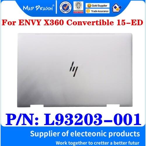 New LCD Rear Lid Back Top Cover Case Silver For HP ENVY X360 Convertible 15-ED 15-ED0007TX TPN-C149 PN: L93203-001 AM2UU000320