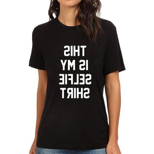 Lyprerazy Womens This is My Selfie Tshirt Funny Printed T-Shirt