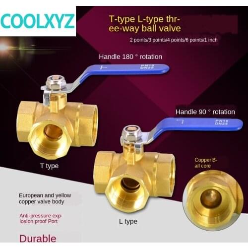 1/2 IN copper three way ball valve T type L type 1/4IN 3/8IN 3/4 IN 1 IN inner wire valve switch water pipe heating joint