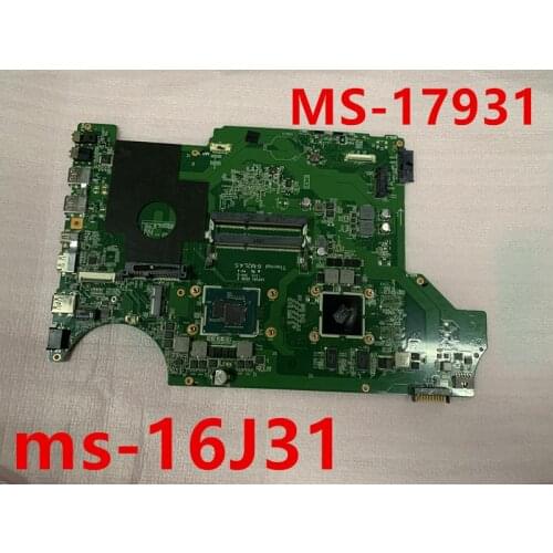MS-16J3 MS-16J31 MS-1793 MS-17931 FOR MSI GP72 GP62 pe60 pe70 LAPTOP MOTHERBOARD WITH I7-5700HQ CPU AND 940MX Graphics card