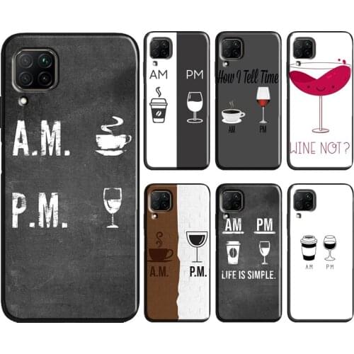 Coffee Wine Cup Phone Case For Huawei P40 Lite P30 P20 Pro P Smart 2021 2019 Mate 10 20 Lite Back Cover