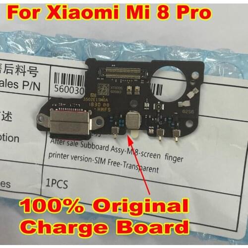 Original Best Fast Charging Port PCB Board USB Charge Dock Connector with Microphone Flex Cable For Xiaomi Mi 8 Pro MI 8Pro