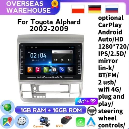 Android BT Car Multimedia For Toyota Alphard 2002-2011 GPS Navigation Carplay Support WIFI With Camera 2 Din Radio Player No DVD