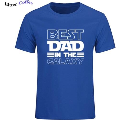 Best Dad In The Galaxy T-Shirt Funny Fathers Day Present Birthday Gifts For Men Husband Summer NEW Cotton T Shirt T-shirt