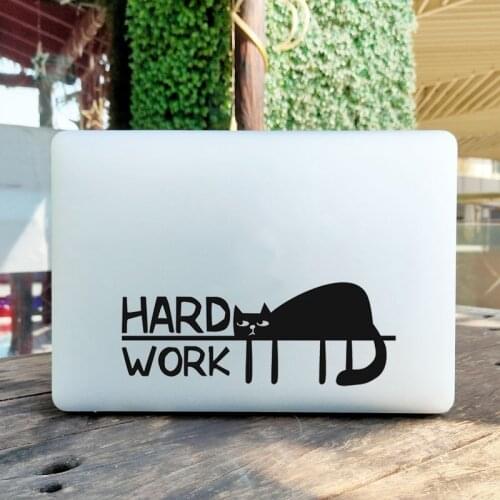 Hard Work Cat Vinyl Laptop Sticker for MacBook Pro 16" Air Retina 11 13 15 Inch Mac Book Skin 14" Notebook Cover Decal Adesivos