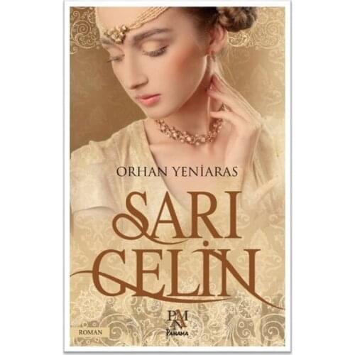 Yellow Bridal Orhan Yeniaras Panama Publishing (TURKISH)