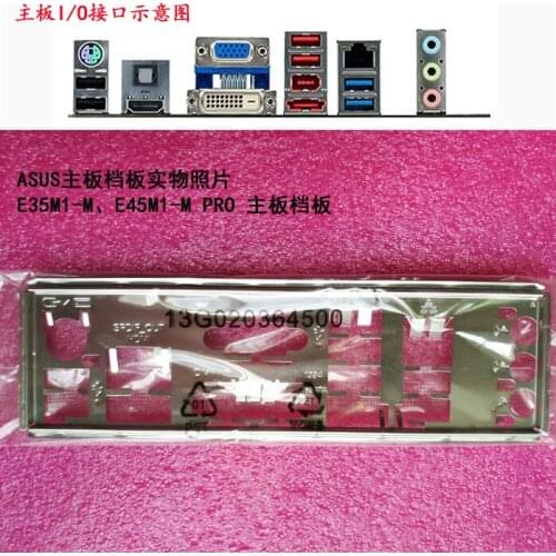 New I/O shield back plate of motherboard for ASUS E35M1-M、E45M1-M PRO just shield backplate