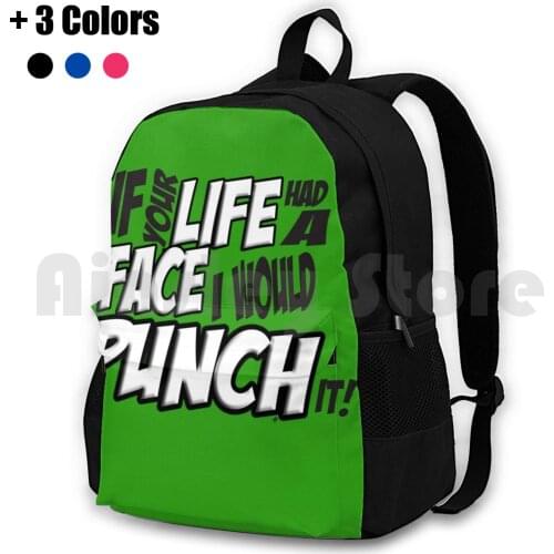 Pilgrim Vs The World If Your Life Had A Face I Would Punch It! Version 3 Outdoor Hiking Backpack Riding Climbing Sports Bag
