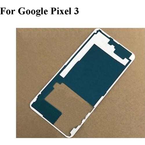 For Google Pixel 3 Back Battery cover Rear door Bezel 3M Glue Double Sided Adhesive Sticker Tape Parts For Google Pixel 3 Pixel3