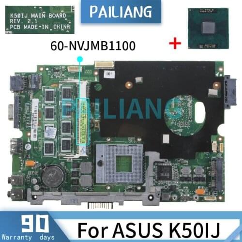 PAILIANG Laptop motherboard For K40IJ K60IJ X5DIJ P81IJ P50IJ K40IN K50IN K40AB K50AB K50AF Mainboard REV 2.1 GL40 DDR2 tesed