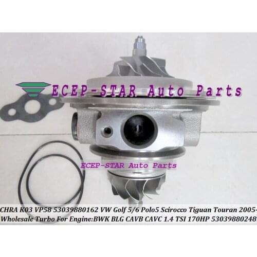 Turbo cartridge CHRA K03 53039880248 53039880162 Turbocharger For VW Golf GT Polo 5 Scirocco Tiguan Touran BWK BMY BLG 1.4L TSI