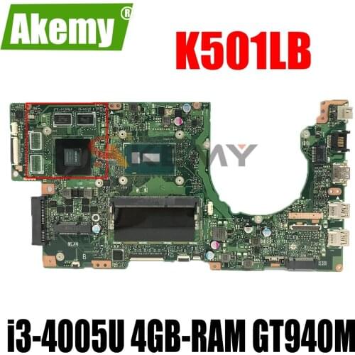 Akemy For ASUS K501LB A501L K501L K501LX Laotop Mainboard K501LB Motherboard with i3-4005U 4GB-RAM GT940M/2GB