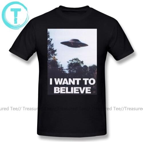 Clown T Shirt The X Files I Want To Believe T-Shirt Men Streetwear Tee Shirt Awesome 4xl Printed 100 Cotton Short-Sleeve Tshirt