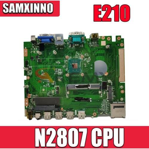 AKEmy E210 Desktop motherboard For ASUS E210 Desktop boards with N2807 CPU tested full 100